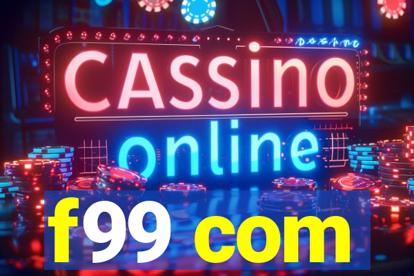 f99 com